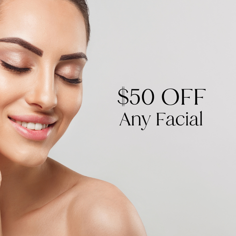 Save $50 Off Any Facial