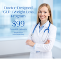 Doctor-Designed GLP-1 Weight Loss Program - $99 Consult & Labs