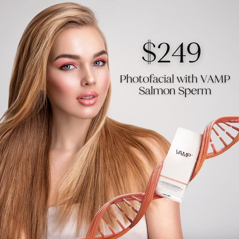 Photofacial + Vamp PDRN Salmon Sperm - Just $249