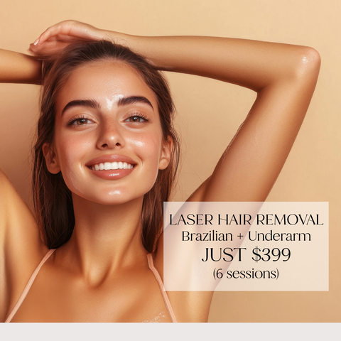 Laser Hair Removal - Brazilian + Underarm (6 sessions)