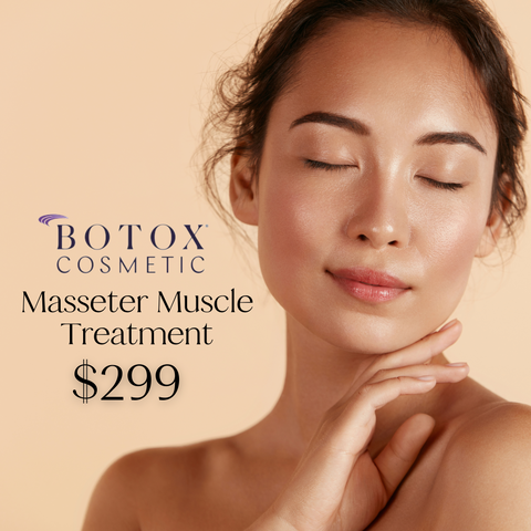 Botox Masseter Muscle Treatment Just $299